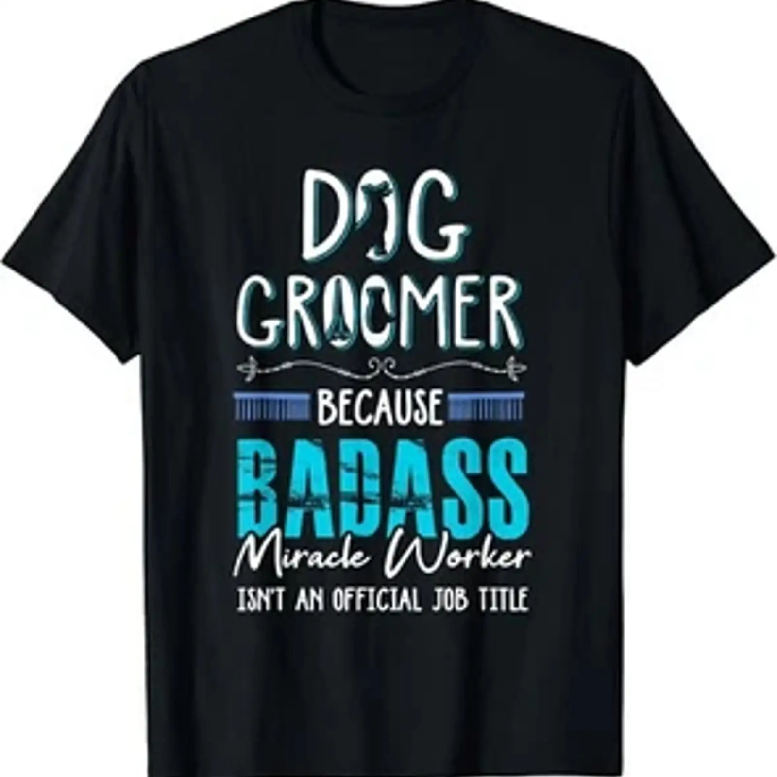 Men'S Grooming Quotes - T-shirt drôle pour coiffeur canin avec